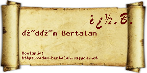 Ádám Bertalan névjegykártya